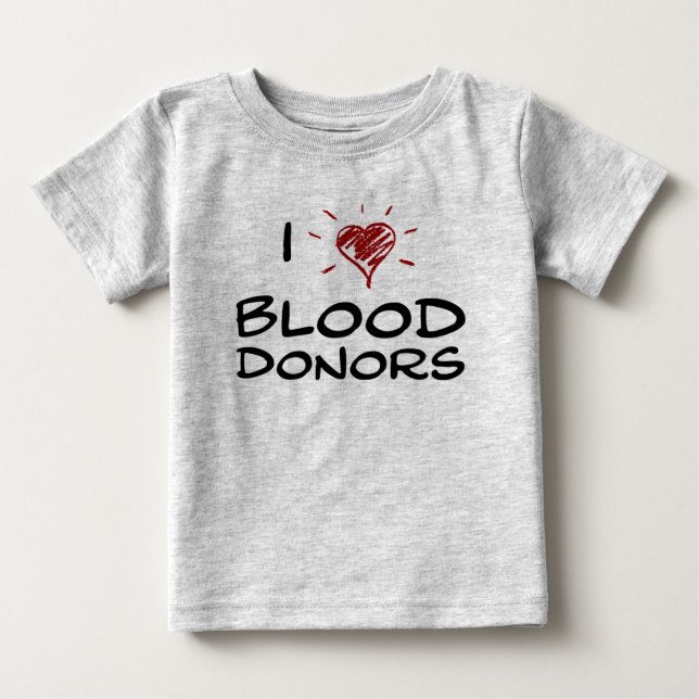 Camiseta De Bebé I donantes de sangre del corazón (Anverso)