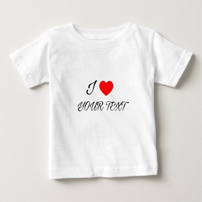 Camiseta De Bebé I heart Your Text (Anverso)