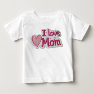 Camiseta De Bebé I love Mom