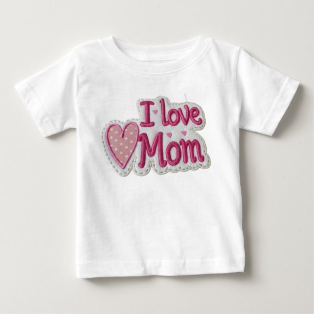 Camiseta De Bebé I love Mom (Anverso)