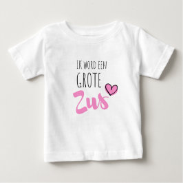 Camiseta De Bebé Ik word een grote zus