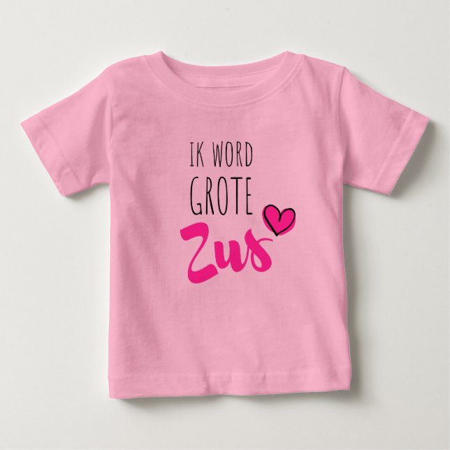 Camiseta De Bebé Ik word grote zus (Anverso)