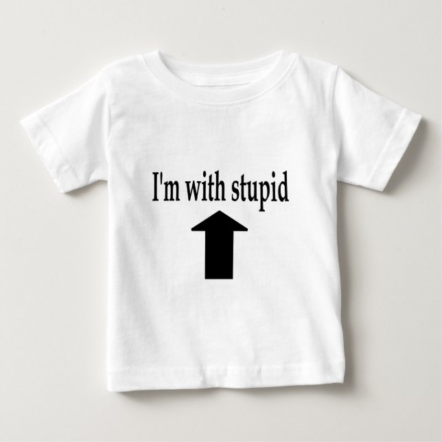 Camiseta De Bebé Im con 4 estúpidos (Anverso)