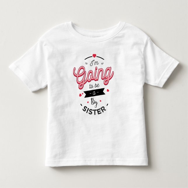 Camiseta De Bebé I'm going to be a big sister (Anverso)