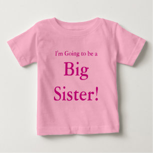 Camiseta De Bebé I'm Going to be a Big Sister!