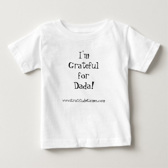 Camiseta De Bebé I'm Grateful for Dada! - organic (Anverso)