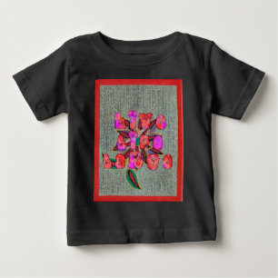 Camiseta De Bebé Impresión de arte "Live Life Large"