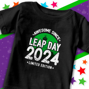 Camiseta De Bebé Increíble desde 2024, Año del Salto, 29 de febrero