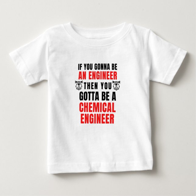 CAMISETA DE BEBÉ INGENIERO QUÍMICO (Anverso)