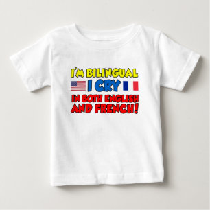 Camiseta De Bebé Inglés y francés bilingües del grito