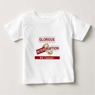 Camiseta De Bebé Interrupción Gloriosa: Un comienzo dorado