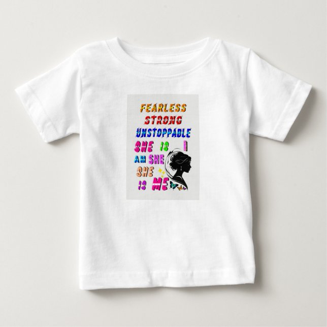 Camiseta De Bebé Intrépida Fuerte Imparable Ella Es (Anverso)