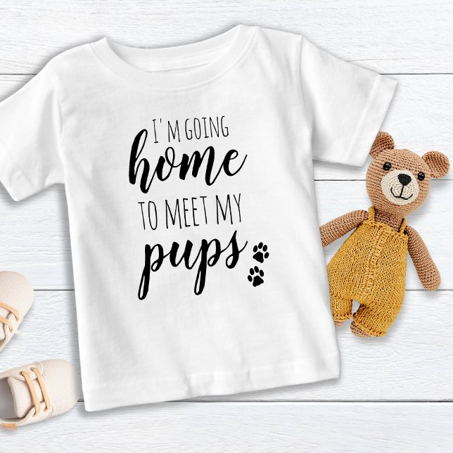 Camiseta De Bebé Ir A Casa Para Conocer Mi Papel De Pups (Subido por el creador)