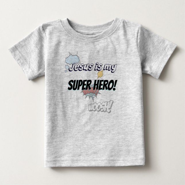 Camiseta De Bebé ¡Jesús es mi Super Hero! (Anverso)