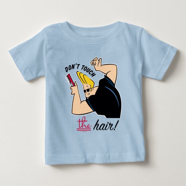 Camiseta De Bebé Johnny Bravo Comb - ¡No Toques El Pelo! (Anverso)