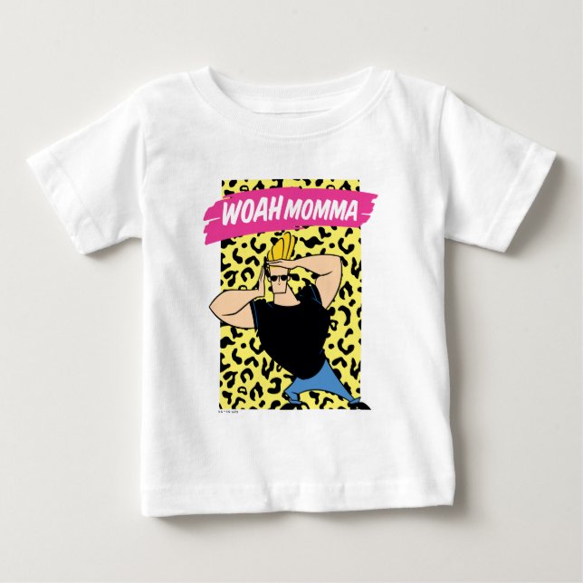 Camiseta De Bebé Johnny Bravo - Woah Momma (Anverso)