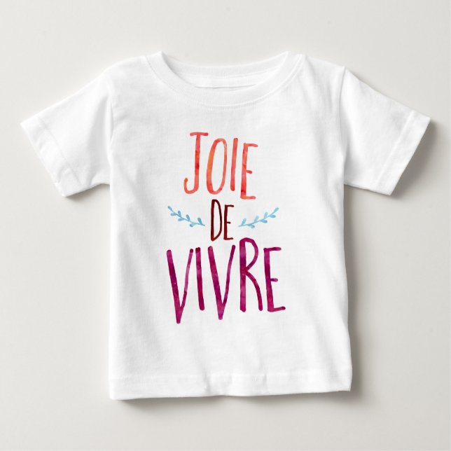 Camiseta De Bebé Joie de Vivre, cita del francés (Anverso)