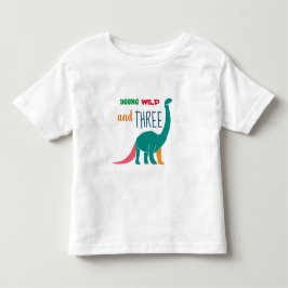 Camiseta De Bebé Joven, Salvaje y Tres