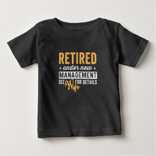 Camiseta De Bebé jubilados bajo nueva administración, consulte a su