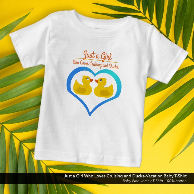 Camiseta De Bebé Just a Girl Who Loves Cruising and Ducks–Vacation (Just a Girl Who Loves Cruising and Ducks–Vacation Baby T-Shirt)