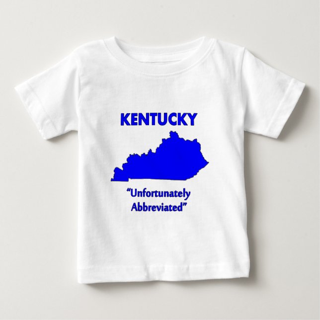 Camiseta De Bebé Kentucky - Desafortunadamente Abreviado (Anverso)