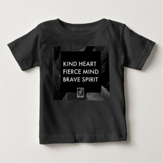 Camiseta De Bebé Kind Heart. Fierce Mind. Brave Spirit. Baby's.