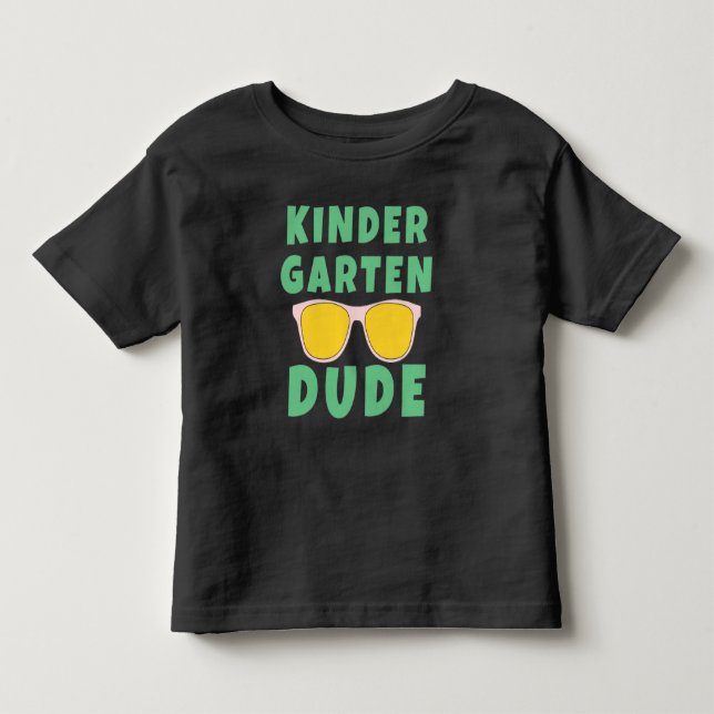 CAMISETA DE BEBÉ KINDERGARTEN DUDE (Anverso)