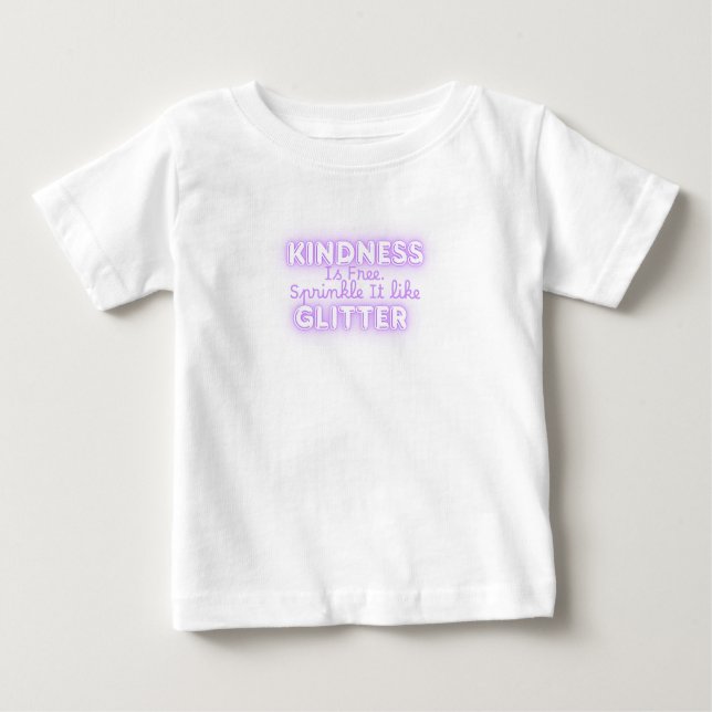 Camiseta De Bebé Kindness Is Free Sprinkle It Like Glitter (Anverso)
