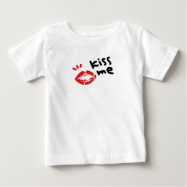 CAMISETA DE BEBÉ KISS ME
