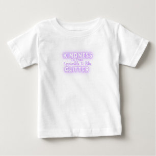 Camiseta De Bebé La amabilidad es gratis, rocíala como purpurina