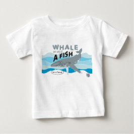 Camiseta De Bebé La ballena no es un pez