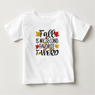 Camiseta De Bebé La caída es mi segunda palabra favorita