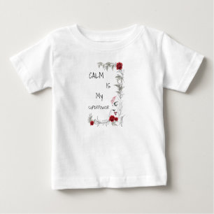 Camiseta De Bebé La calma es mi superpoder   Confianza en uno mismo