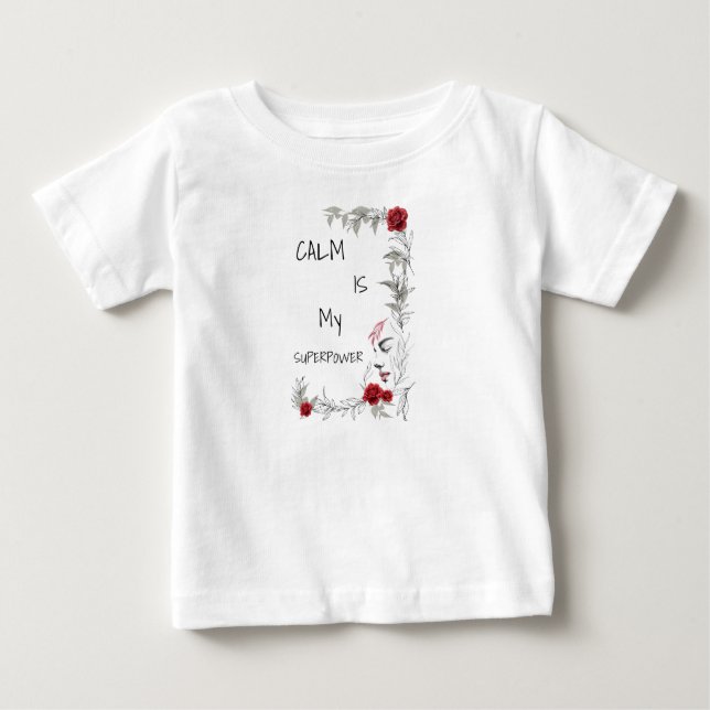 Camiseta De Bebé La calma es mi superpoder | Confianza en uno mismo (Anverso)