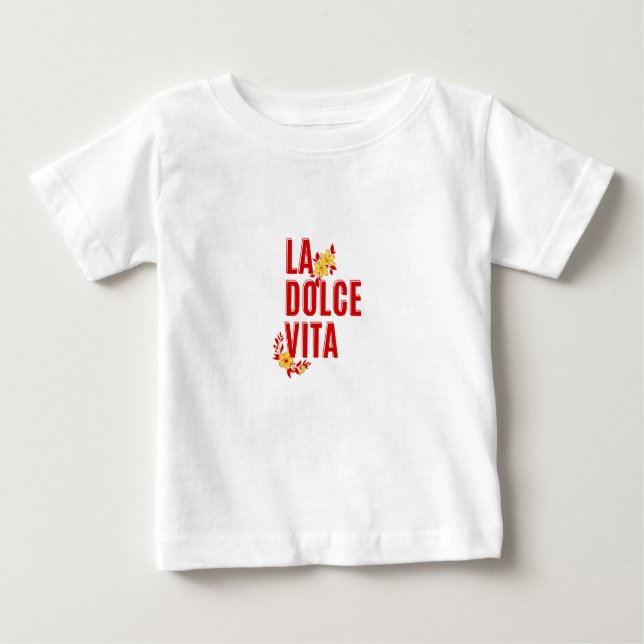 Camiseta De Bebé La dolce vita (Anverso)