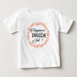 Camiseta De Bebé La Felicidad Es Una Esposa De Trabajo Interior