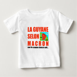 Camiseta De Bebé La Guyane selon Macron est une île