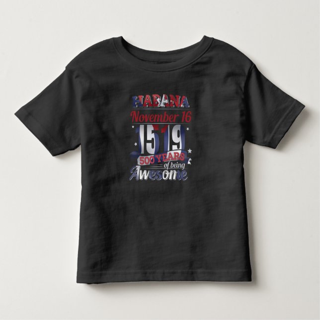 Camiseta De Bebé La Habana Cuba - La Habana 500 años siendo asombro (Anverso)