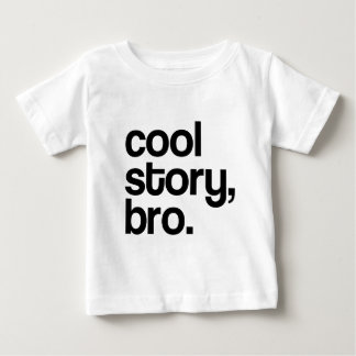CAMISETA DE BEBÉ LA HISTORIA FRESCA ORIGINAL BRO
