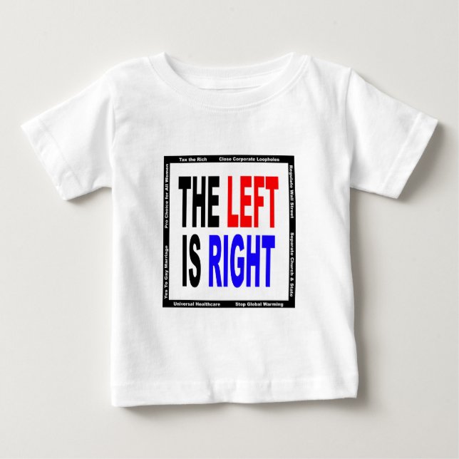 Camiseta De Bebé La izquierda correcta (Anverso)