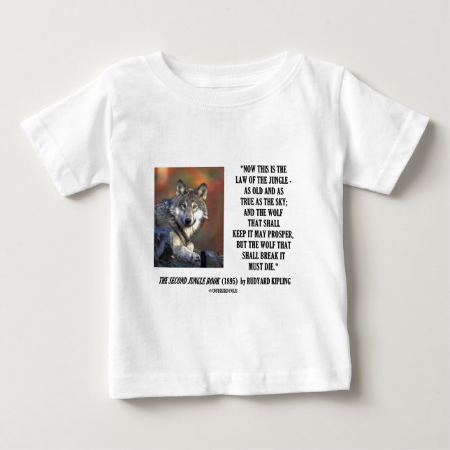 Camiseta De Bebé La ley de Rudyard Kipling de la selva prospera (Anverso)