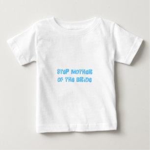 Camiseta De Bebé La madre de la novia