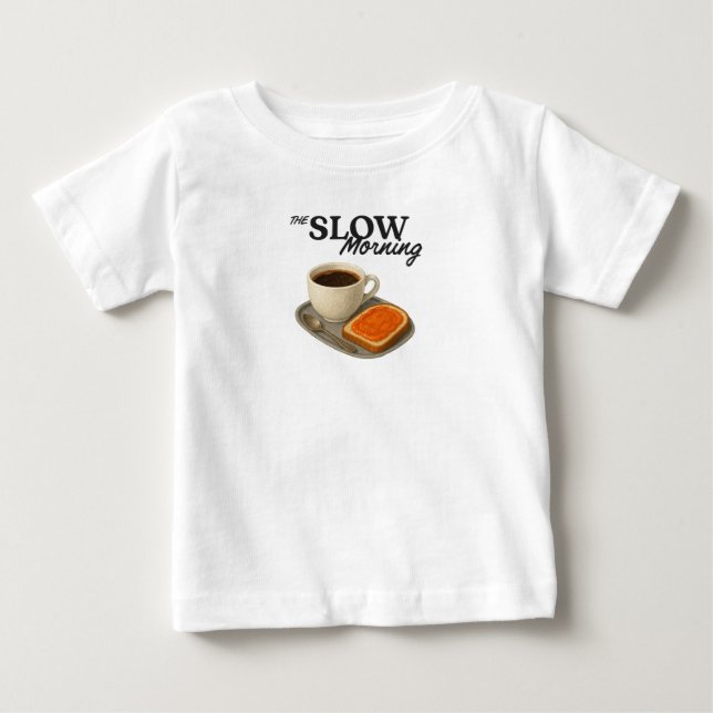 Camiseta de bebé la mañana lenta (Anverso)