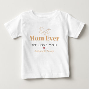 Camiseta De Bebé La mejor madre de todos los tiempos
