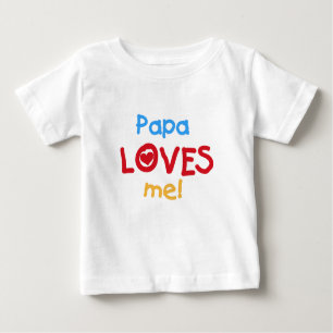 Camiseta De Bebé La papá me ama