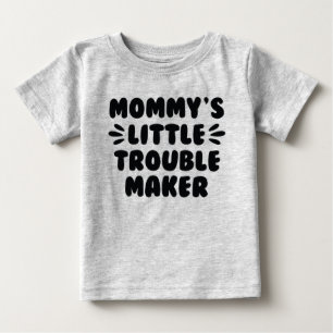 Camiseta De Bebé La pequeña creadora de problemas de mamá