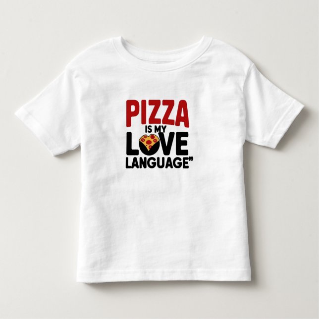 Camiseta De Bebé La pizza es mi lengua de amor (Anverso)