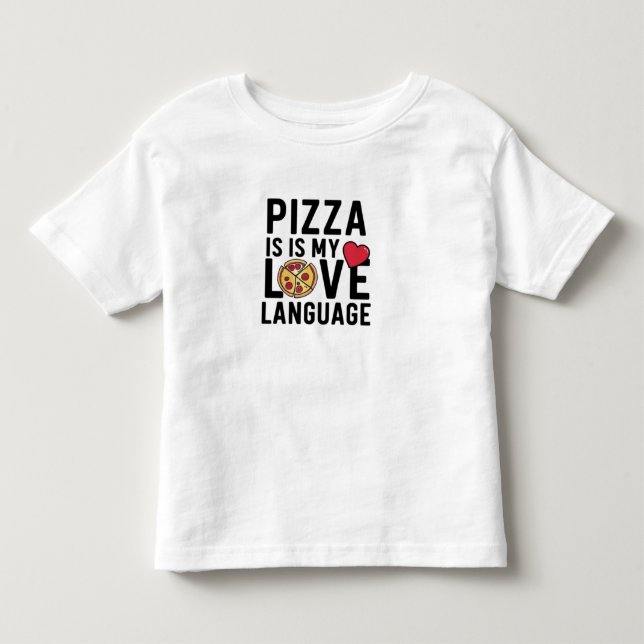 Camiseta De Bebé La pizza es mi lengua de amor (Anverso)