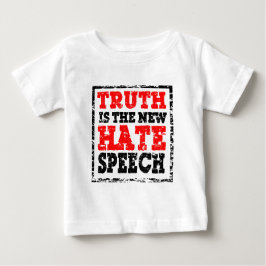 CAMISETA DE BEBÉ LA VERDAD ES DISCURSO DE ODIO