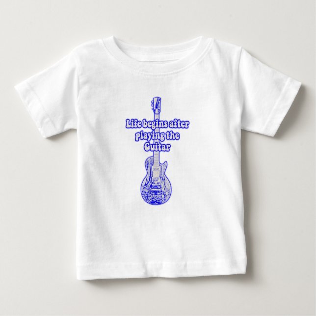Camiseta De Bebé La vida comienza después de tocar la guitarra. azu (Anverso)